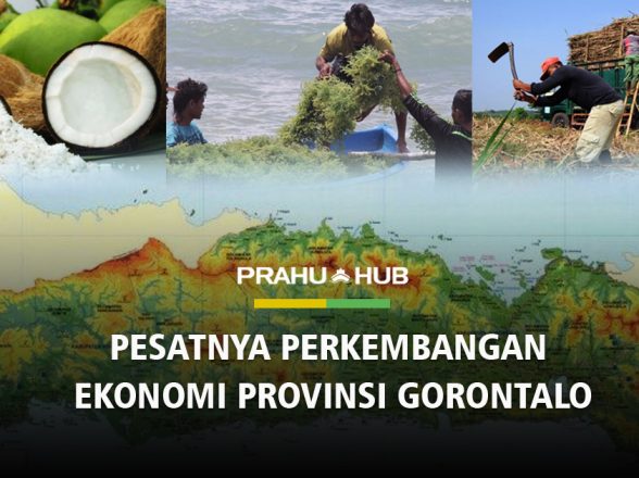 PESATNYA PERKEMBANGAN EKONOMI PROVINSI GORONTALO