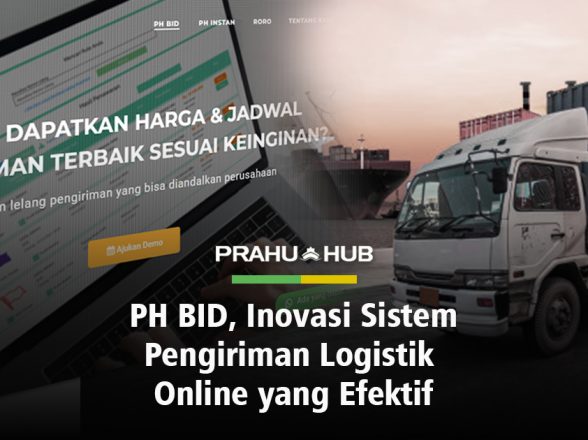 PH BID, Inovasi Sistem Pengiriman Logistik Online yang Efektif