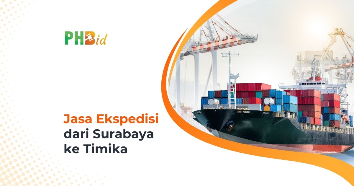 Jasa Ekspedisi Dari Surabaya ke Timika