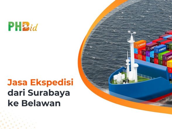 Jasa Ekspedisi Dari Surabaya ke Belawan