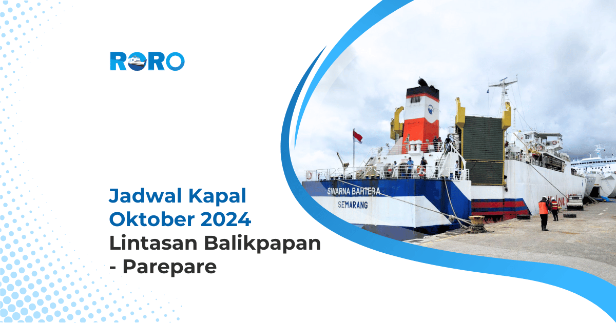 Jadwal Kapal Oktober 2024 Lintasan Balikpapan – Parepare