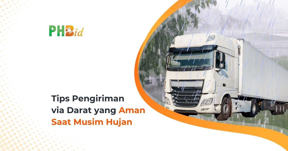 Tips Pengiriman via Darat yang Aman Saat Musim Hujan