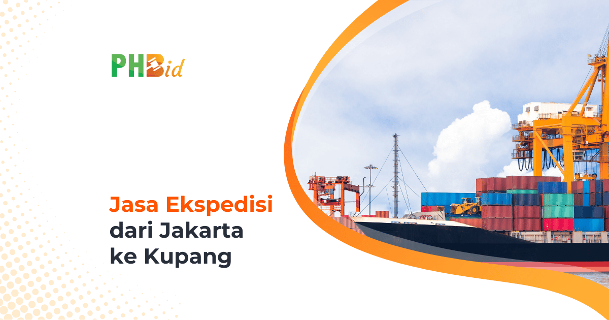 Jasa Ekspedisi Dari Jakarta ke Kupang